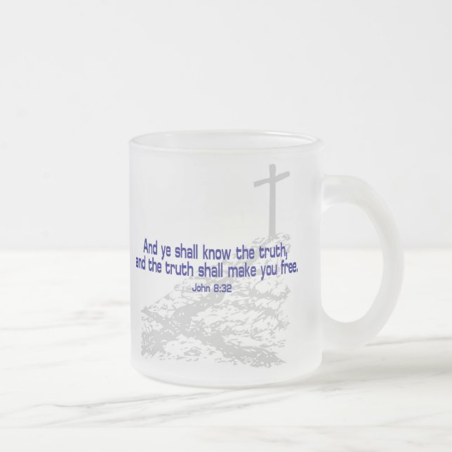 John_8_32a, John_8_32a Frosted Glass Coffee Mug (Right)