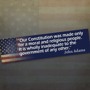 John Adams: A Moral and Religious People Bumper Sticker