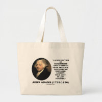 John Adams Liberty Once Lost Is Lost Forever Quote