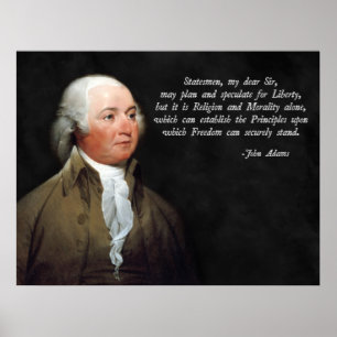 John Adams Morality Quote Poster