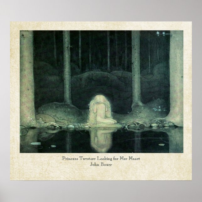 John Bauer Princess Tuvstarr Looking For Her Heart Poster (Front)
