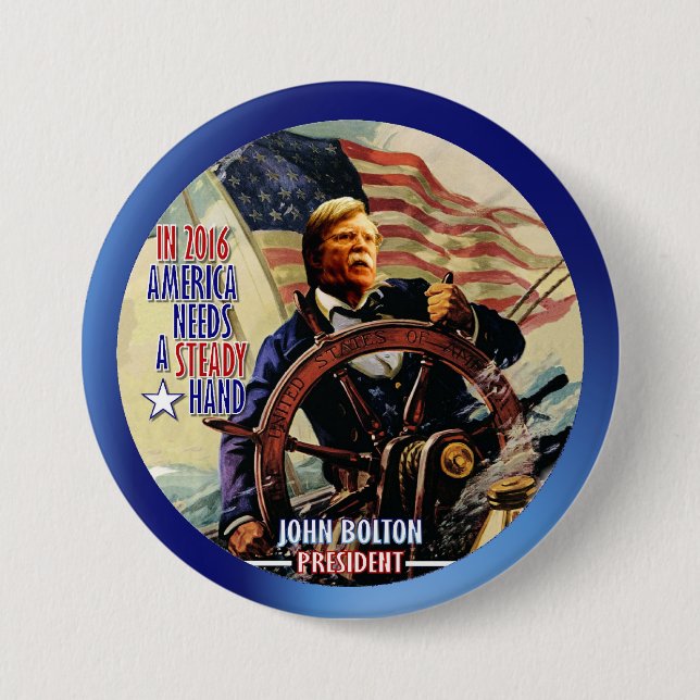 John Bolton for President 2016 7.5 Cm Round Badge (Front)