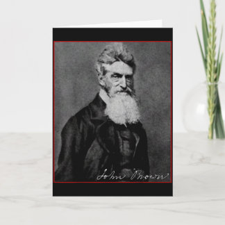 John Brown Abolitionist American History Anti-raci Card