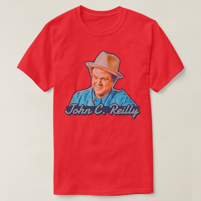 John C Reilly T-Shirt (Design Front)