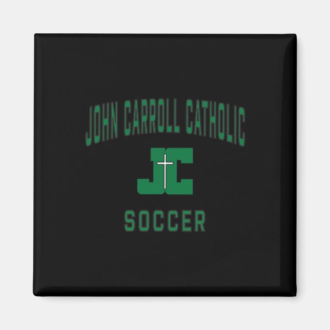 John Carroll Catholic High School Cavaliers Soccer Magnet (Front)