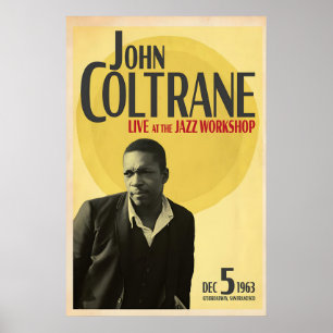 John Coltrane, Live at the Jazz Workshop, Original Poster