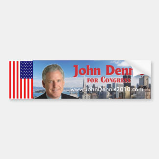 John Dennis Bumper Sticker 1