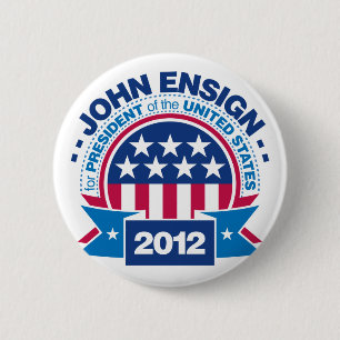 John Ensign for President 2012 6 Cm Round Badge
