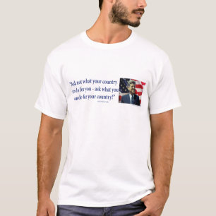 John F Kennedy - Ask Not What your Country T-Shirt