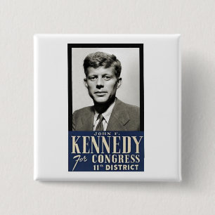 John F. Kennedy for Congress 15 Cm Square Badge