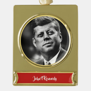 John F Kennedy President Gold Plated Banner Ornament