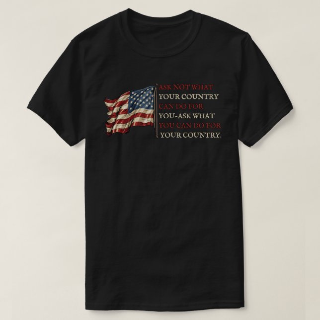 John F. Kennedy Quote T-Shirt (Design Front)