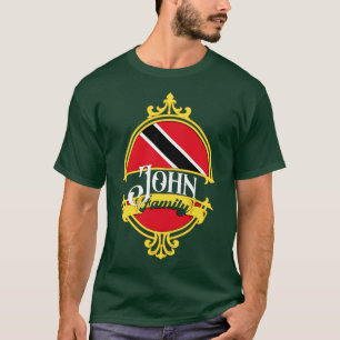 John Family Trinidad and Tobago Flag T-Shirt