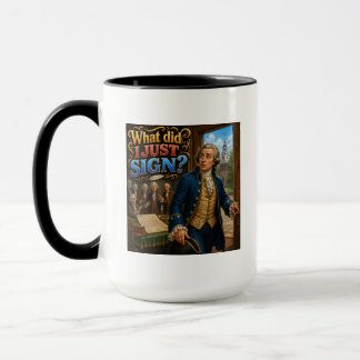 John Hancock’s Signature Questionable Quote Funny Mug