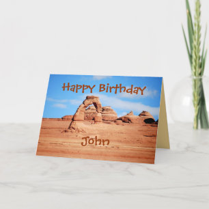 John Happy Birthday, Delicate Arch, Arches Utah Card