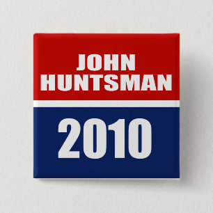 JOHN HUNTSMAN FOR GOVERNOR 15 CM SQUARE BADGE