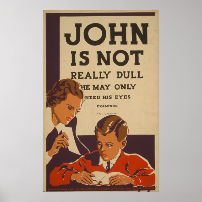 John Is Not Really Dull - Eye Health Poster (Front)