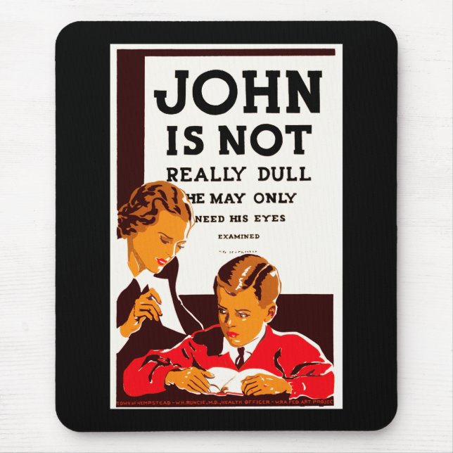 John is Not Really Dull Mouse Mat (Front)