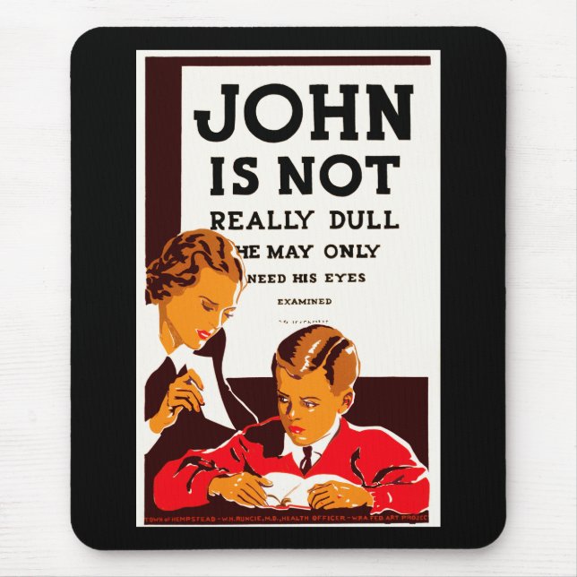John Is Not Really Dull Mouse Mat (Front)