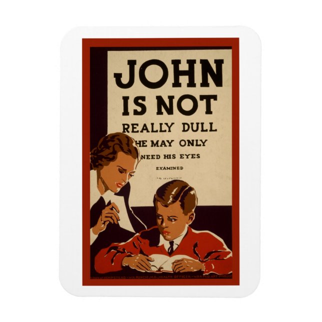 John Is Not Really Dull Vintage Poster Magnet (Vertical)