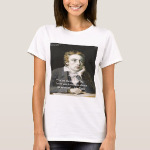 John Keats "Fresh Kisses" Love Quote Gifts & Cards T-Shirt