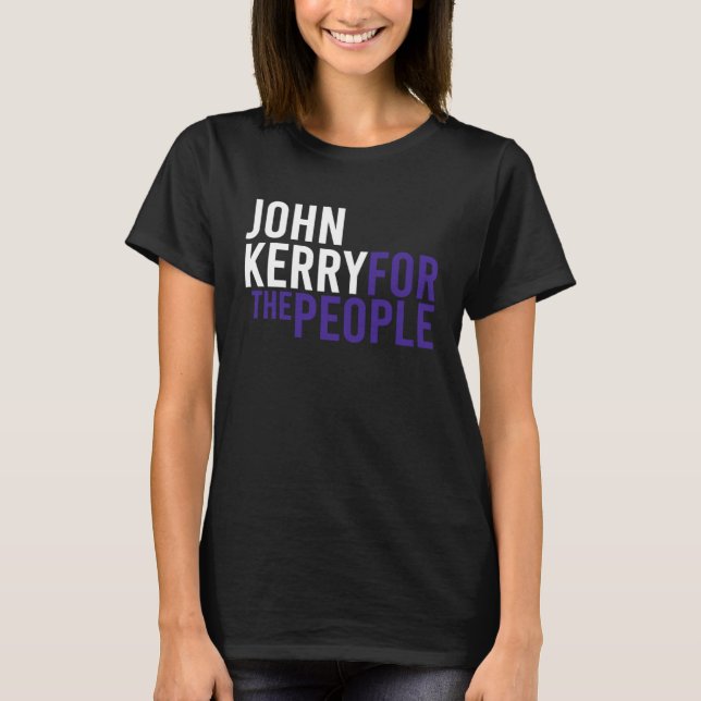 John Kerry For The People 2024 Liberal Democrat US T-Shirt (Front)