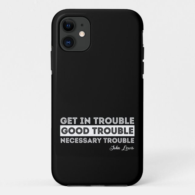 John Lewis - Good Trouble Quote Case-Mate iPhone Case (Back)