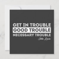 John Lewis - Good Trouble Quote