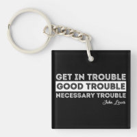John Lewis - Good Trouble Quote