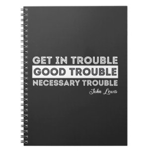 John Lewis - Good Trouble Quote Notebook