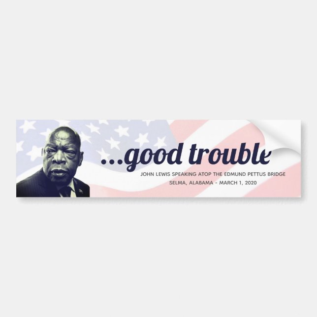 John Lewis 'Good Trouble' Quote Photo Edmund Bumper Sticker (Front)