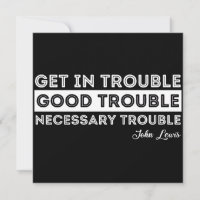 John Lewis - Good Trouble Quote