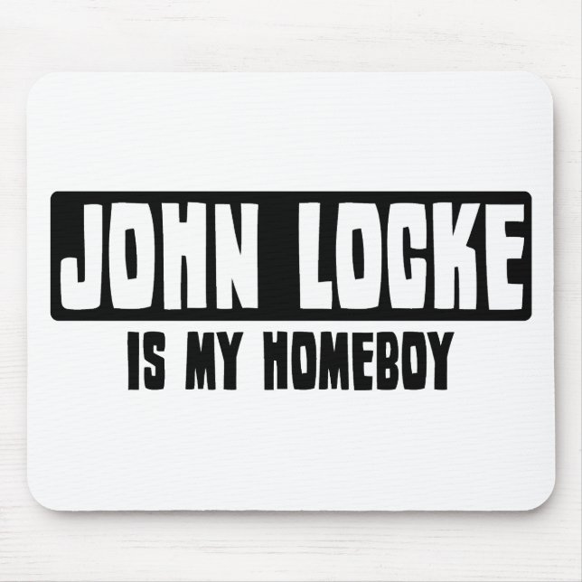 John Locke is my Homeboy Mouse Mat (Front)