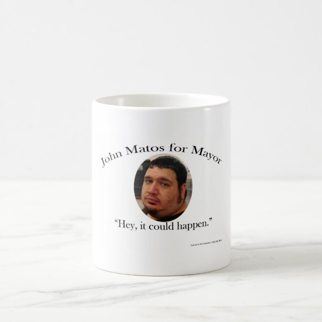 John Matos for Mayor Coffee Mug (Center)