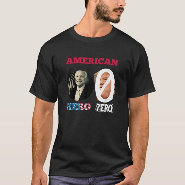 John McCain American Hero T Shirt Anti Trump Shirt (Front)