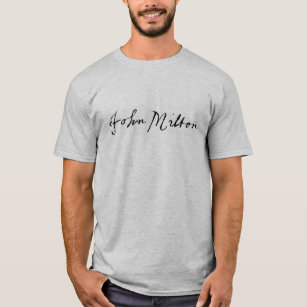 John Milton signature  T-Shirt