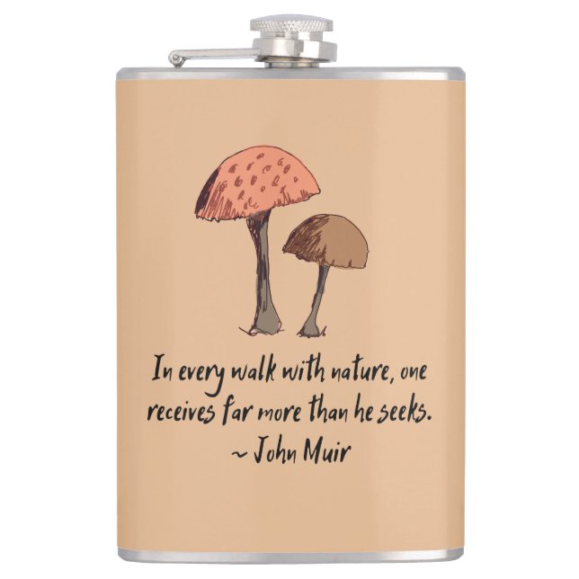 John Muir Nature Quote Mushroom Forager Boho Brown Hip Flask (Front)