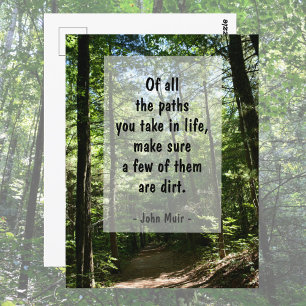 John Muir Quote Dirt Path in Forest Photographic Postcard