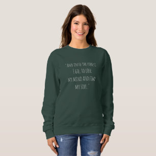 John Muir Sweatshirt