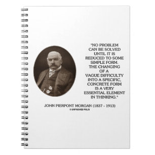 John Pierpont Morgan No Problem Can Be Solved Notebook