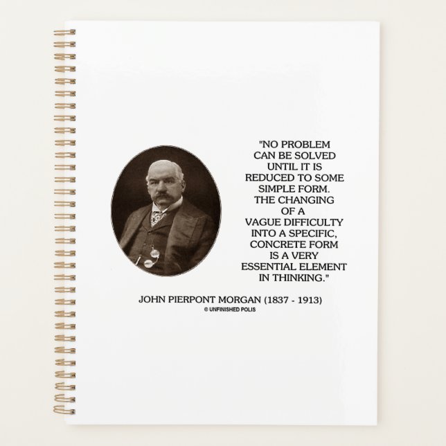 John Pierpont Morgan No Problem Can Be Solved Planner (Front)