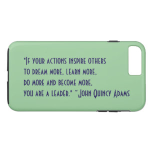 John Quincy Adams Leadership Quote iPhone 8 Plus/7 Plus Case