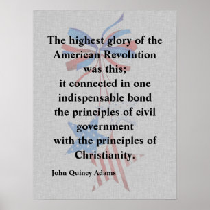 John Quincy Adams Patriotic Religious Quote Poster
