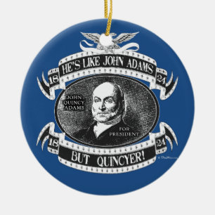 John Quincy Adams Presidential Campaign Ceramic Tree Decoration