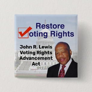 John R. Lewis Voting Rights Advancement Act 15 Cm Square Badge