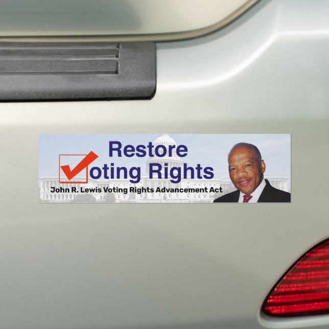 John R. Lewis Voting Rights Advancement Act Bumper Sticker (On Car)