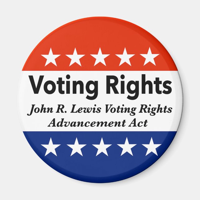 John R. Lewis Voting Rights Advancement Act Magnet (Front)