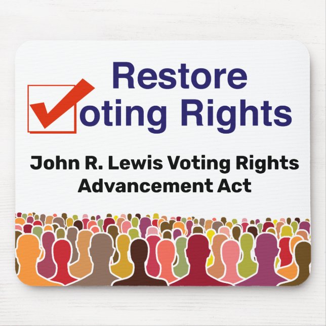 John R. Lewis Voting Rights Advancement Act Mouse Mat (Front)
