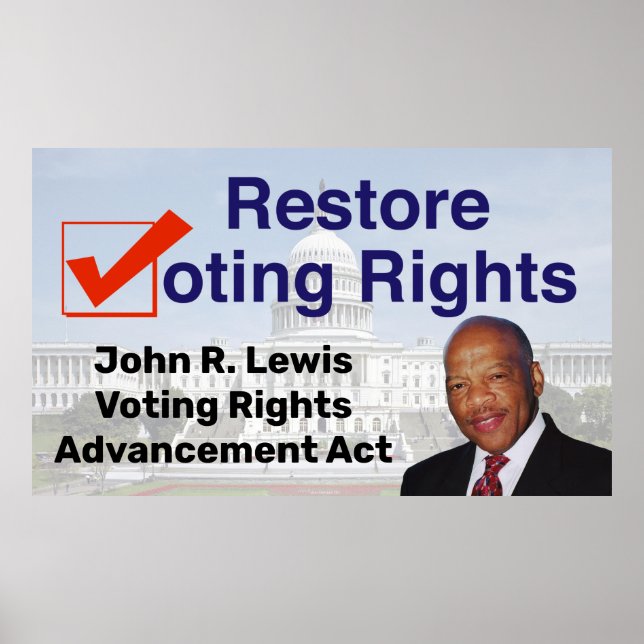 John R. Lewis Voting Rights Advancement Act Poster (Front)