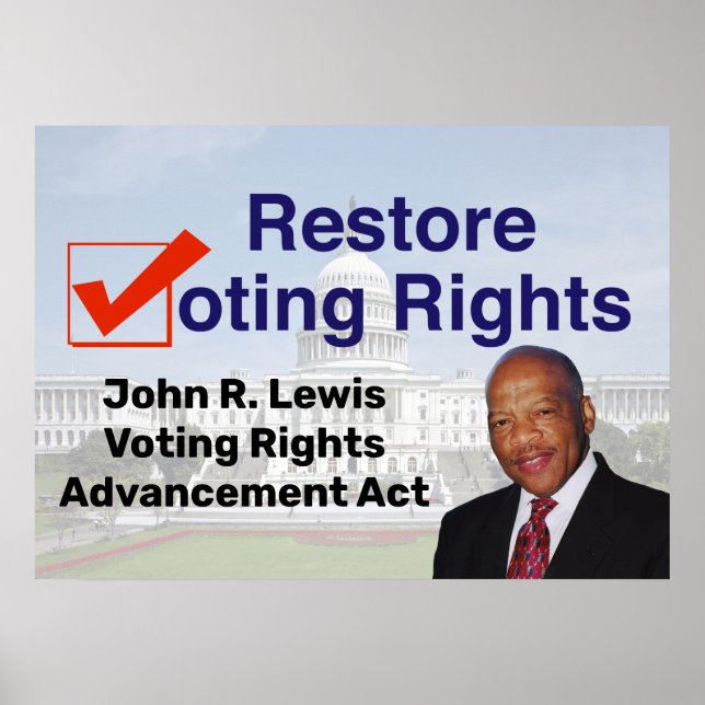 John R. Lewis Voting Rights Advancement Act Poster (Front)